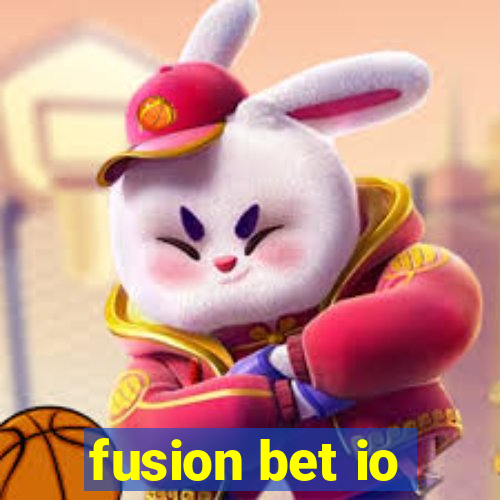 fusion bet io